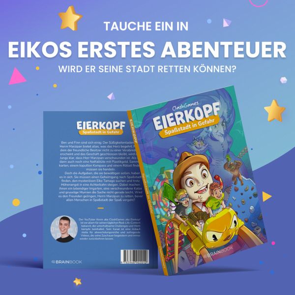 Werbegrafik zum ClashGames-Buch „Eierkopf – Spaßstadt in Gefahr“ mit Cover und Rückseite: Im Vordergrund das bunte Abenteuerbuch mit Clashi und Freunden in der Achterbahn, im Hintergrund die Buchbeschreibung inklusive Bild des Autors – ideal für junge Leseratten und Fans von ClashGames.